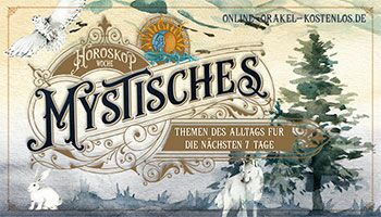 Mystisches Orakel Wochenhoroskop kostenlos