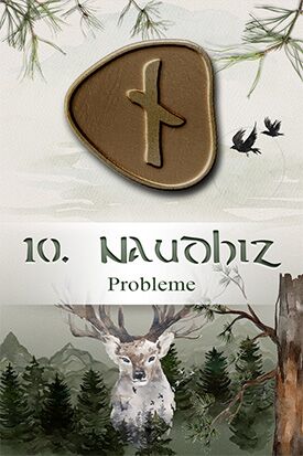 Runenorakel online kostenlos - Rune Naudhiz Tagesrune ziehen