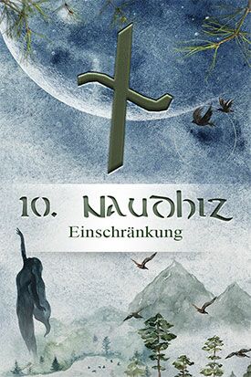 Runenorakel online kostenlos - Rune Naudhiz Vergangenheit