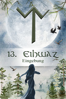 Orakel der drei Zeiten Gegenwart - Eihwaz - Runenorakel online kostenlos