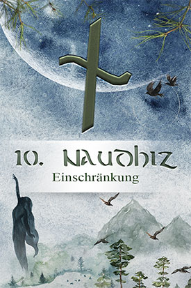 Orakel der drei Zeiten Vergangenheit - Naudhiz - Runenorakel online kostenlos